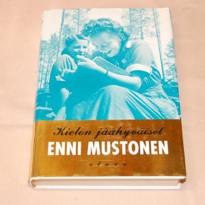 Enni Mustonen Kielon jäähyväiset